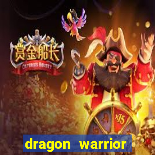 dragon warrior legend champion dinheiro infinito 2024